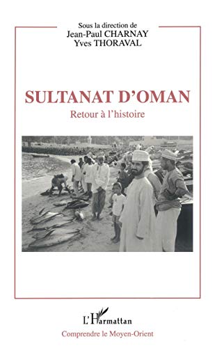 Beispielbild fr Sultanat d'Oman zum Verkauf von BuchWeltWeit Ludwig Meier e.K.