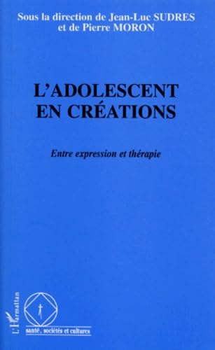 Imagen de archivo de L'adolescent en crations a la venta por Chapitre.com : livres et presse ancienne