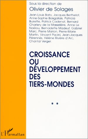 Stock image for Croissance ou dveloppement des Tiers mondes for sale by Chapitre.com : livres et presse ancienne