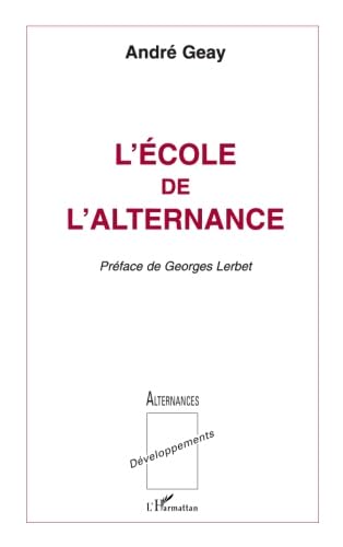 9782738464958: L'cole de l'alternance (French Edition)