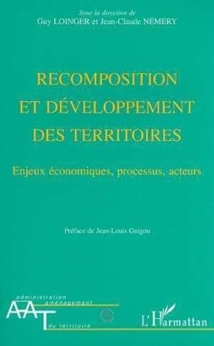 Stock image for Recomposition et dveloppement des territoires for sale by Chapitre.com : livres et presse ancienne