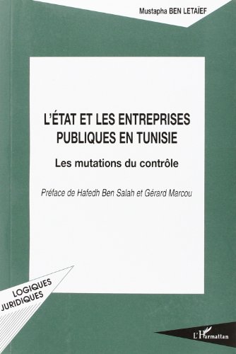 Stock image for L'tat et les entreprises publiques en Tunisie for sale by Ammareal