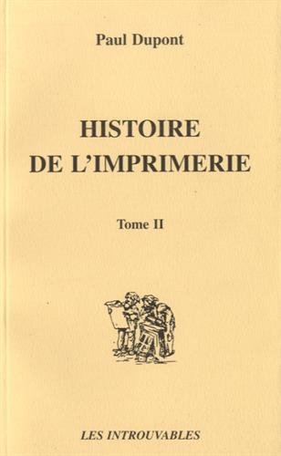Beispielbild fr Histoire De L'imprimerie zum Verkauf von RECYCLIVRE