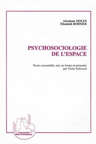 Beispielbild fr Psychosociologie de l'espace (French Edition) zum Verkauf von Gallix