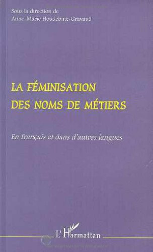 La féminisation des noms de métiers