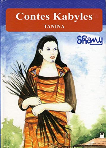 Imagen de archivo de Contes Kabyles - Tanina a la venta por Gallix