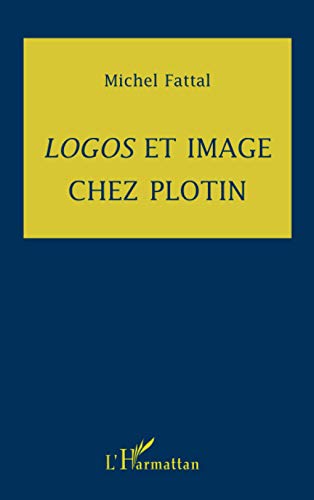 9782738472281: Logos et image chez Plotin