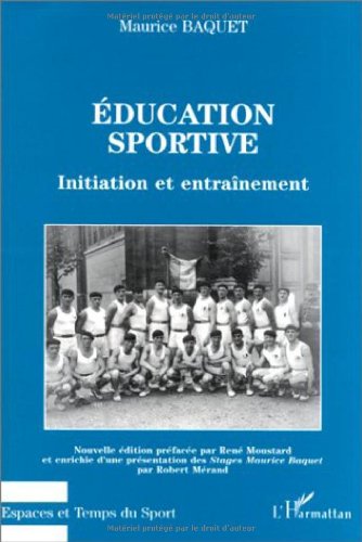 Beispielbild fr Education sportive - Initiation et entranement zum Verkauf von Ammareal