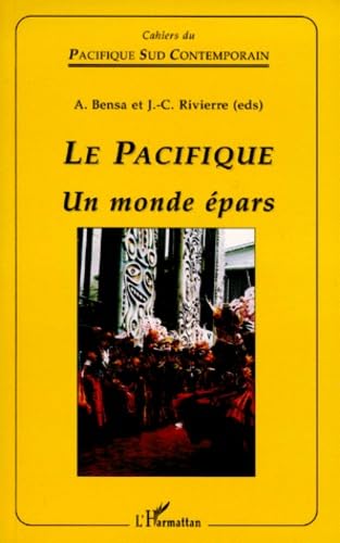 9782738472519: cahiers du pacifique sud conte: Un monde pars