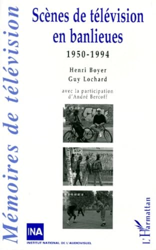 Imagen de archivo de Scnes de Tlvision en Banlieues 1950-1994 a la venta por Gallix