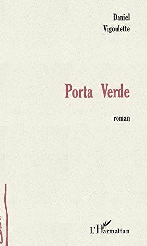 Beispielbild fr Porta Verde zum Verkauf von RECYCLIVRE