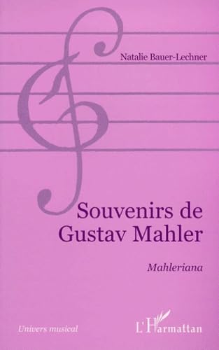 Beispielbild fr SOUVENIRS DE GUSTAV MAHLER: Malheriana zum Verkauf von Gallix