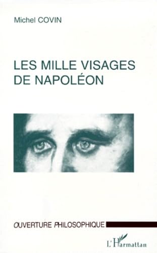 Les mille visages de Napoléon