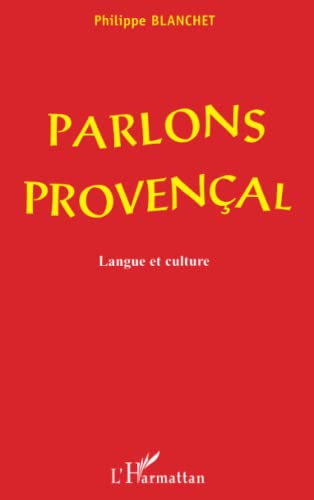 Beispielbild fr Parlons provenal : Langue et Culture zum Verkauf von medimops