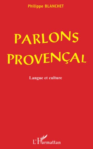 Stock image for Parlons provenal : Langue et Culture for sale by medimops