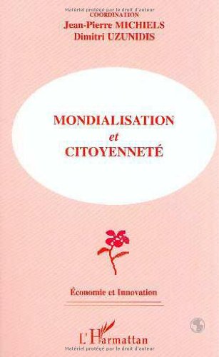 Stock image for Mondialisation et citoyennet for sale by Ammareal