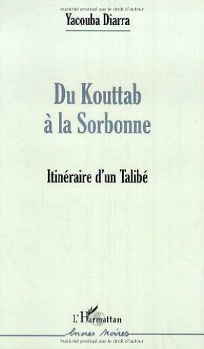 Stock image for Du kouttab  la Sorbonne: Itinraire d'un talib for sale by medimops