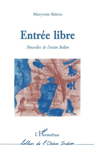 Beispielbild fr Entre Libre Nouvelles de l'Ocan Indien zum Verkauf von medimops