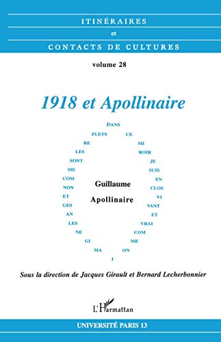 Imagen de archivo de 1918 et Apollinaire (French Edition) a la venta por Gallix