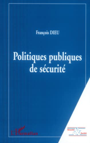 9782738480392: POLITIQUES PUBLIQUES DE SECURITE