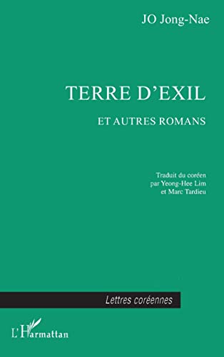 Stock image for TERRE D'EXIL ET AUTRES ROMANS (French Edition) for sale by Gallix