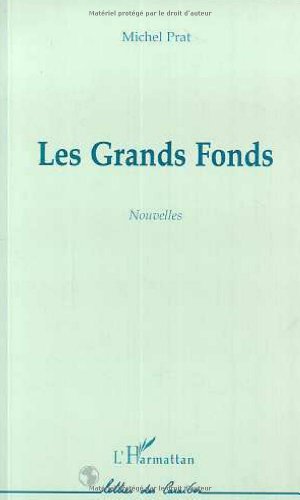 Stock image for LES GRANDS FONDS for sale by Gallix