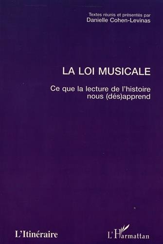 Beispielbild fr La loi musicale zum Verkauf von Chapitre.com : livres et presse ancienne