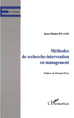 Beispielbild fr METHODES DE RECHERCHE-INTERVENTION EN MANAGEMENT (French Edition) zum Verkauf von Gallix
