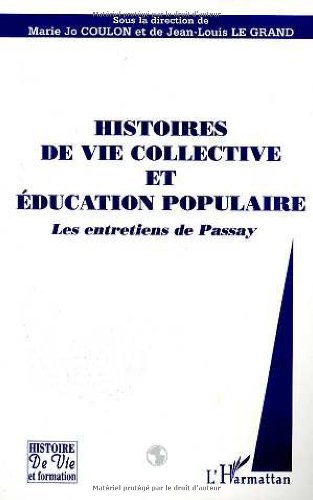 Stock image for Histoires de vie collective et ducation populaire for sale by Chapitre.com : livres et presse ancienne