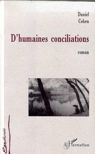 D'humaines conciliations (9782738489296) by Daniel Cohen
