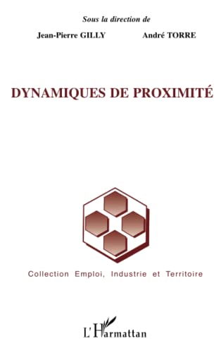 Stock image for DYNAMIQUES DE PROXIMIT (French Edition) for sale by GF Books, Inc.