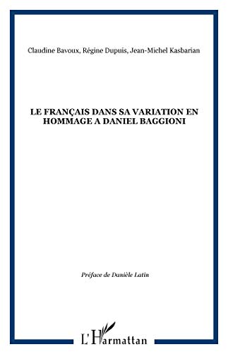 Imagen de archivo de Le franais dans sa variation a la venta por Chapitre.com : livres et presse ancienne