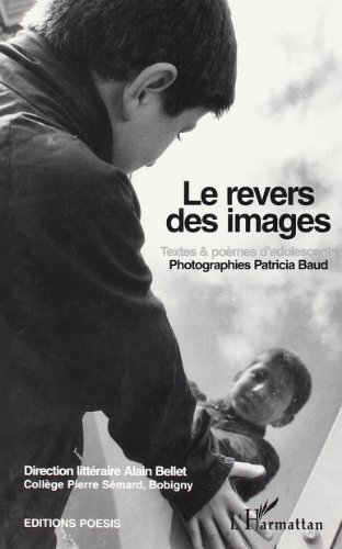 Stock image for Le revers des images : textes et pomes d'adolescents for sale by Ammareal