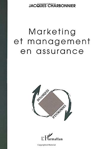 Stock image for Marketing et management en assurance for sale by Ammareal