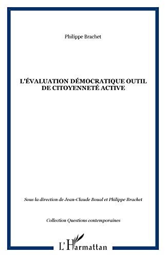 Stock image for L'Evaluation dmocratique, outil de citoyennet active for sale by Ammareal