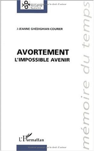 9782738498328: Avortement. L'Impossible Avenir