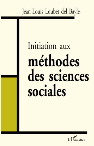 9782738499264: INITIATION AUX MTHODES DES SCIENCES SOCIALES