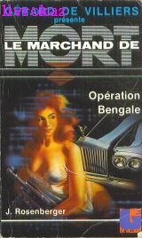 Stock image for Le marchand de mort 1 Opration Bengale for sale by Librairie Th  la page