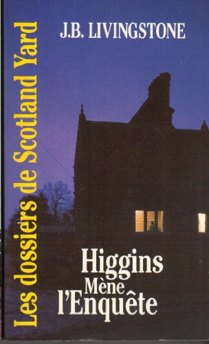 Beispielbild fr Higgins mne l'enqute zum Verkauf von Better World Books
