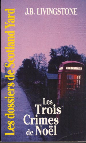 Stock image for Les trois crimes de Nol for sale by Better World Books