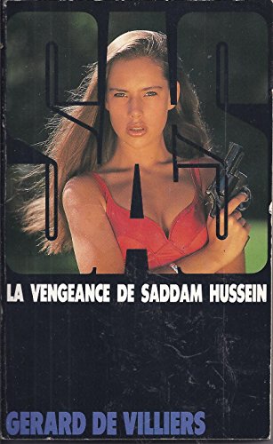 Imagen de archivo de SAS n103 - La vengeance de Saddam Hussein a la venta por secretdulivre