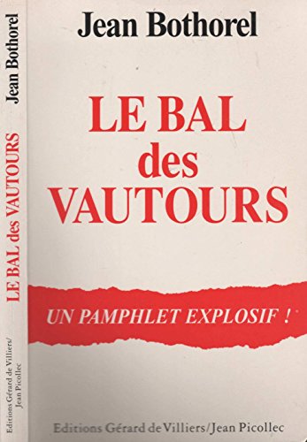 Stock image for Le bal des vautours : Pamphlet for sale by Ammareal