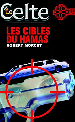 Imagen de archivo de Les Cibles du Hamas a la venta por Ammareal