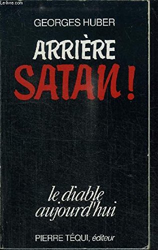 Imagen de archivo de Arrire, Satan a la venta por medimops