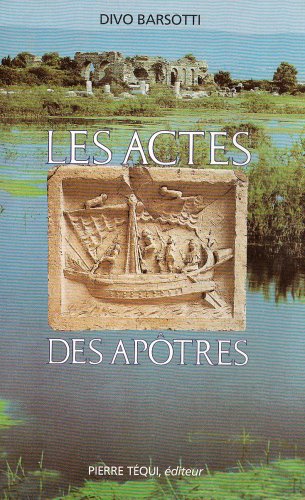 Imagen de archivo de Les Actes des Apotres a la venta por medimops