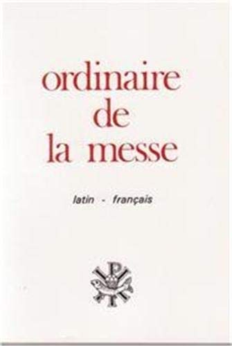 9782740303337: Ordinaire de la Messe Latin Franais