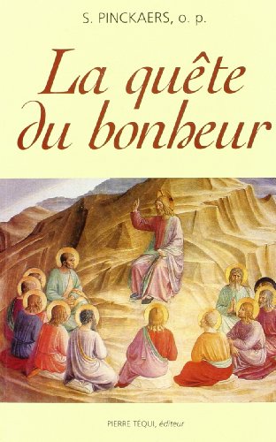 Beispielbild fr La Qute Du Bonheur zum Verkauf von RECYCLIVRE
