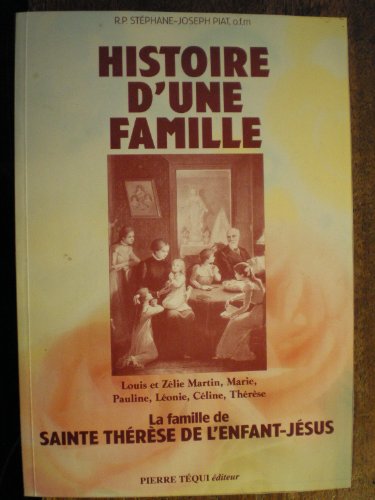 Beispielbild fr Histoire d'une famille zum Verkauf von medimops