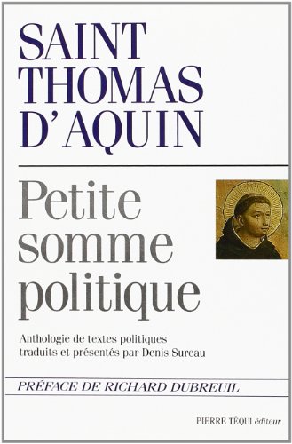 Beispielbild fr Petite somme politique Anthologie de textes politiques zum Verkauf von Librairie Michel Giraud