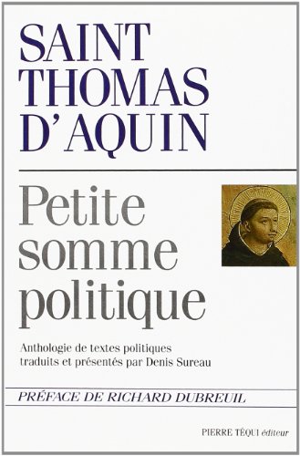 Imagen de archivo de Petite somme politique Anthologie de textes politiques a la venta por Librairie Michel Giraud
